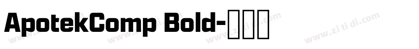 ApotekComp Bold字体转换